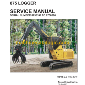 Tigercat 875 Logger Service Manual (8750101 - 8752000) (41269AENG)