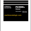 Komatsu PC3000-6 Diesel Hydraulic Excavator Shop Manual (SHOP06208UP)