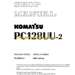 Komatsu PC128UU-2 Hydraulic Excavator Shop Manual (SEBM018506)