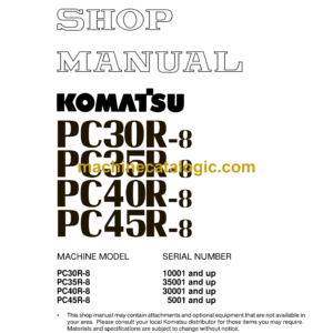 Komatsu PC30R-8 PC46R-8 PC40R-8 PC45R-8 Hydraulic Excavator Shop Manual (SEBM012604)