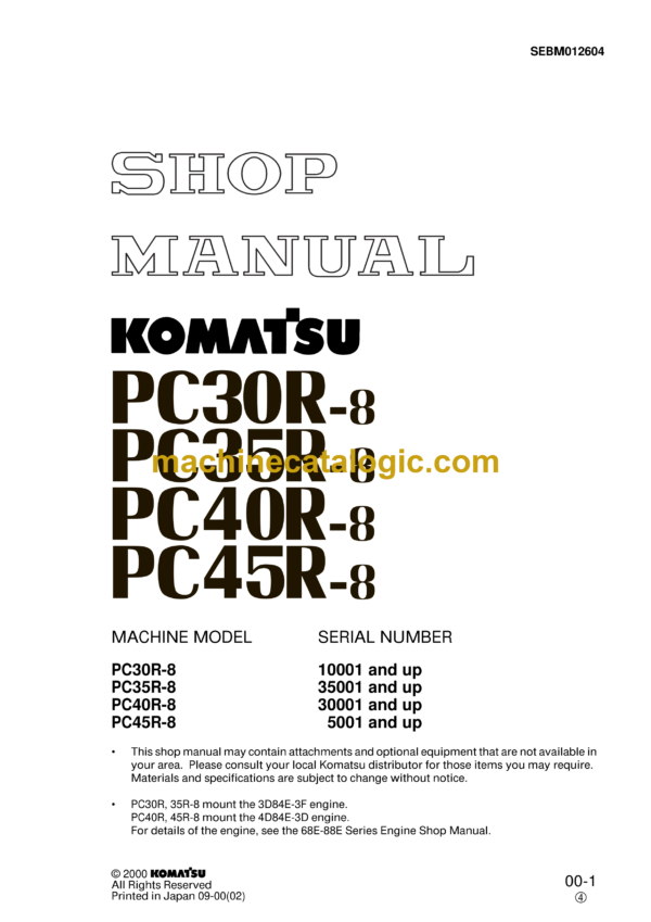 Komatsu PC30R-8 PC46R-8 PC40R-8 PC45R-8 Hydraulic Excavator Shop Manual (SEBM012604)