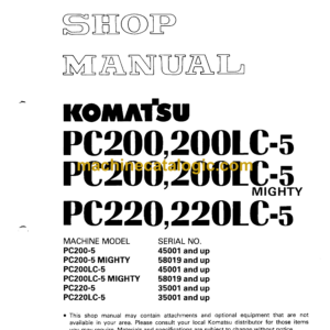 Komatsu PC200 PC200LC-5 MIGHTY PC220 PC220LC-5 Hydraulic Excavator Shop Manual (SEBM02050508)