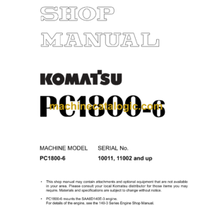 Komatsu PC1800-6 Hydraulic Excavator Shop Manual (SEBM027708)