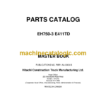 Hitachi EH750-3 E411TD 8R1AA Parts Catalog
