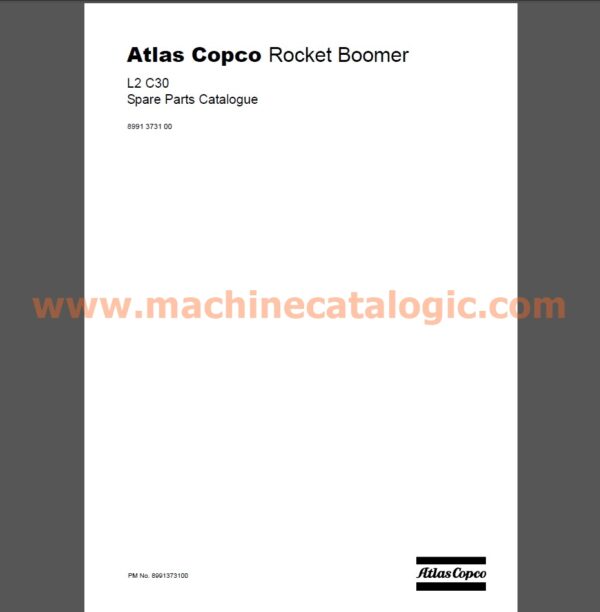 Atlas Copco Rocket Boomer L2 C30 Spare Parts Catalogue (PM No. 8991373100)