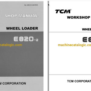 Hitachi TCM E820-2 Wheel Loader Shop Manual and Workshop Manual