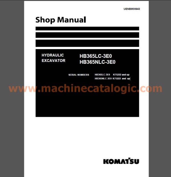 Komatsu HB365LC-3E0, HB365NLC-3E0 Hydraulic Excavator Shop Manual (UENBM00643)