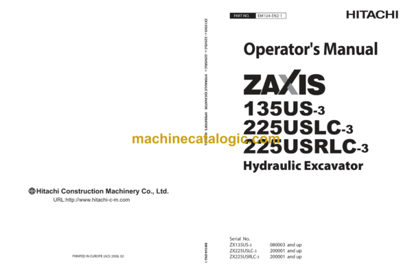 Hitachi ZX135US-3, ZX225USLC-3, ZX225USRLC-3 Hydraulic Excavator Operator's Manual (EM1U4-EN2-1_FINAL_LOW)