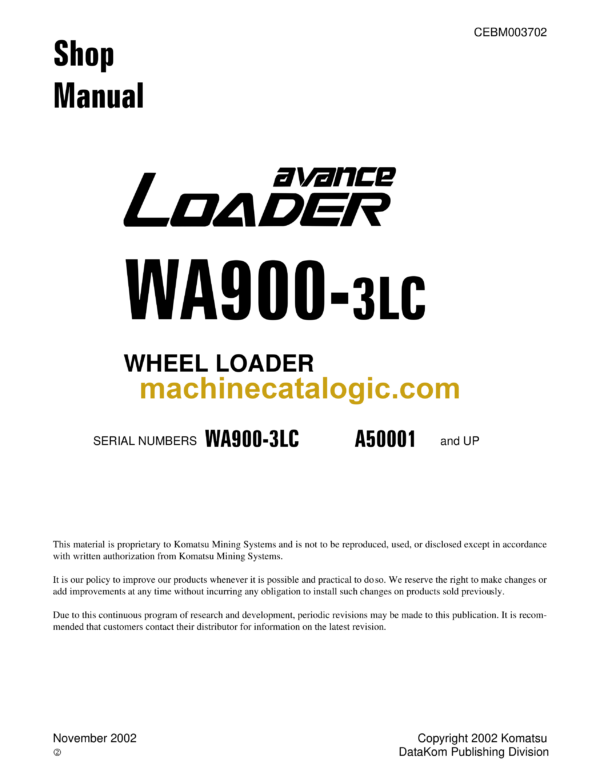 Komatsu WA900-3LC Avance Loader Wheel Loader Shop Manual (CEBM003702)