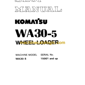 Komatsu WA30-5 Wheel Loader Shop Manual (SEBM001500)