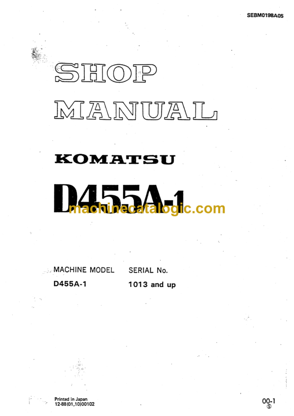 Komatsu D455A-1 Bulldozer Shop Manual (SEBM0198A05)