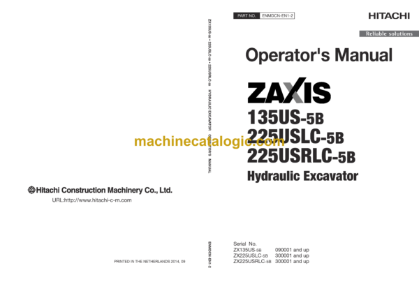 Hitachi ZX135US-5B, ZX225USLC-5B, ZX225USRLC-5B Hydraulic Excavator Operator's Manual (ENMDCN-EN1-2, ENMDCN-EN1-3, ENMDCN-EN1-4)