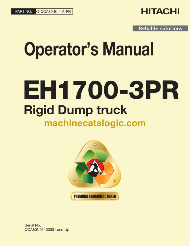 Hitachi EH1700-3PR Rigid Dump Truck Operator's Manual (O-QCA80-En-1A-PR