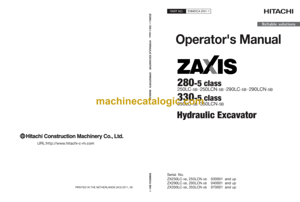 Hitachi ZX280-5 class, ZX330-5 class Hydraulic Excavator Operator's Manual (ENMDCA-EN1-1, ENMDCA-EN1-1A)