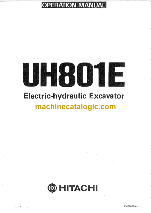 Hitachi UH801E Electric Hydraulic Excavator Operator's Manual (EMP7859-AV1-1)