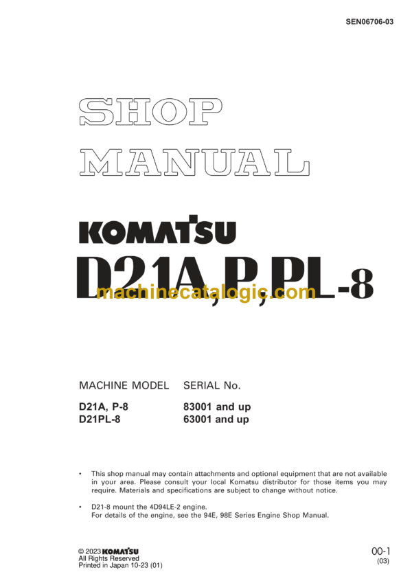 Komatsu D21A, D21P, D21PL-8 Bulldozer Shop Manual (SEN06706-03)