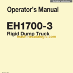Hitachi EH1700-3 Rigid Dump Truck Operator's Manual