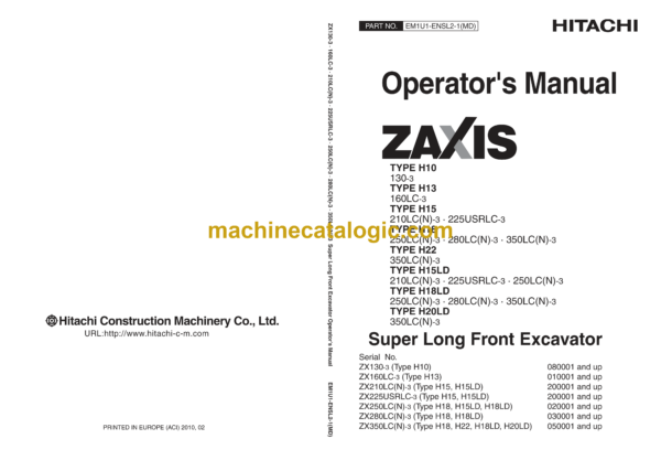 Hitachi (TYPE H15LD), ZX250LC(N)-3, ZX280LC(N)-3, ZX350LC(N)-3 (TYPE H18LD), ZX350LC(N)-3 (TYPE H20LD) Super Long Front Excavator Operator's Manual (EM1U1-ENSL2-1(MD))