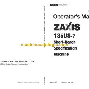 Hitachi ZX135US-7 Short Reach Specification Machine Operator's Manual (ENMDA4-SR1-1)