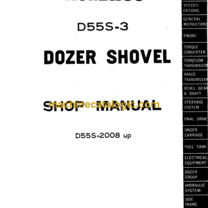 Komatsu D55S-3 Dozer Shovel Shop Manual (2008 and up)