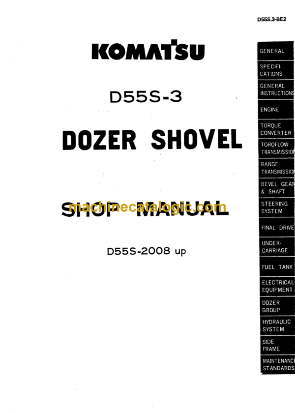 Komatsu D55S-3 Dozer Shovel Shop Manual (2008 and up)