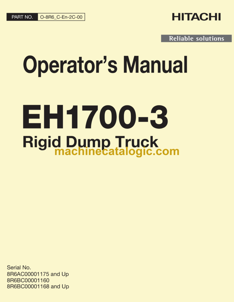 Hitachi EH1700-3 Rigid Dump Truck Operator's Manual (O-8R6_C-En-2C-00)