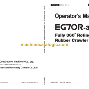 Hitachi EG70R-3 Fully 360°Rotating Type Rubber Crawler Carrier Operator's Manual (EM81U-EN1-1, EM81U-EN1-2, EM81U-EN1-3)