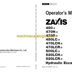 Hitachi ZX450-3, ZX470H-3, ZX470R-3, ZX450LC-3, ZX470LCH-3, ZX470LCR-3 Hydraulic Excavator Operator's Manual (EM1J1-2-1, EM1J1-2-3)