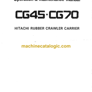 Hitachi CG45, CG70 Carrier Operator's Manual (EM803-1-1)