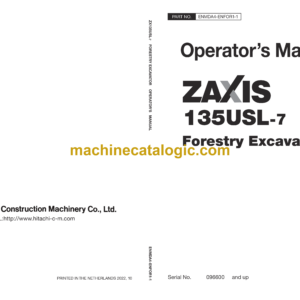 Hitachi ZX135USL-7 Forestry Excavator Operator's Manual (ENMDA4-ENFOR1-1)