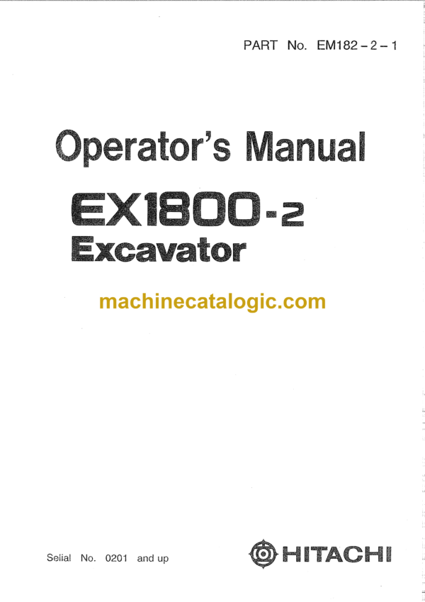 Hitachi EX1800-2 Excavator Operator's Manual (EM182-2-1 to EM182-2-6)