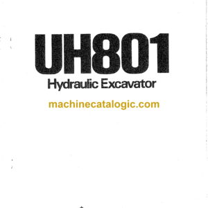 Hitachi UH801 Hydraulic Excavator Operator's Manual (EM785-1-1, EM785-1-3)