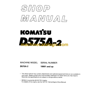 Komatsu D575A-2 Bulldozer Shop Manual (SEBM000105)