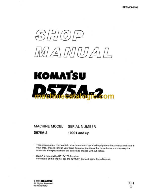 Komatsu D575A-2 Bulldozer Shop Manual (SEBM000105)