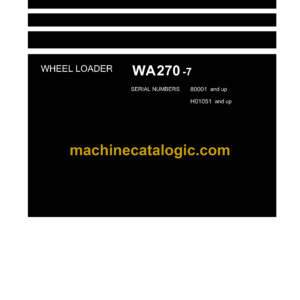 Komatsu WA270 -7 Wheel Loader Shop Manual (VENBM28500)