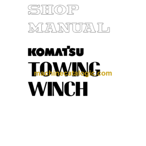 Komatsu TOWING WINCH Shop Manual (SEBT010WT04)