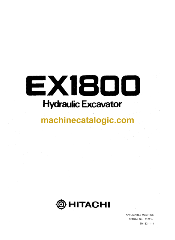 Hitachi EX1800 Excavator Operator's Manual (EM182-1-1)