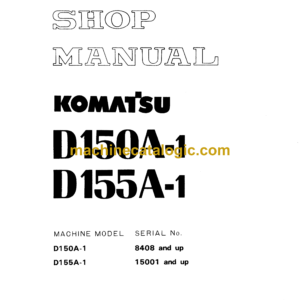 Komatsu D150A-1, D155A-1 Bulldozer Shop Manual (SEBM0170A07)