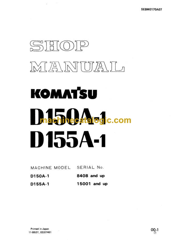 Komatsu D150A-1, D155A-1 Bulldozer Shop Manual (SEBM0170A07)