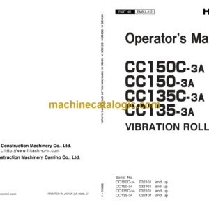 Hitachi CC150C-3A, CC150-3A, CC135C-3A, CC135-3A Vibration Roller Operator's Manual (EM8UL-1-2)