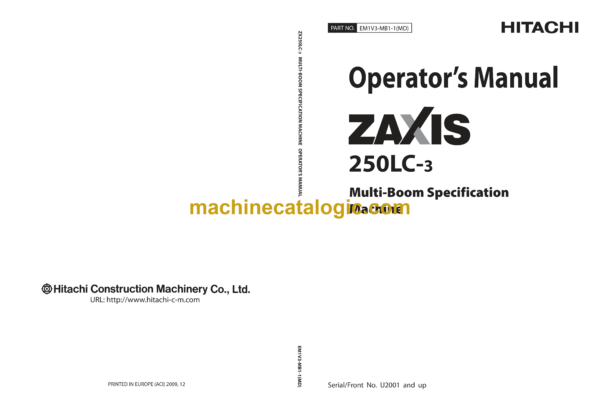 Hitachi ZX250LC-3 Multi-Boom Specification Machine Operator’s Manual (EM1V3-MB1-1(MD))