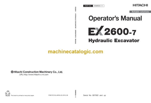 Hitachi EX2600-7 Hydraulic Excavator Operator’s Manual (ENMKEA-1-1)