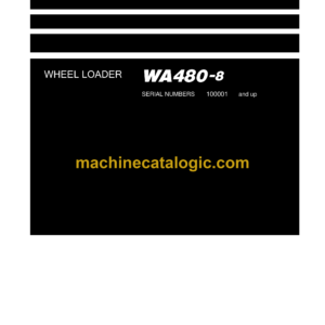 Komatsu WA480-8 Wheel Loader Field Assembly Instruction (GEN00169-00)