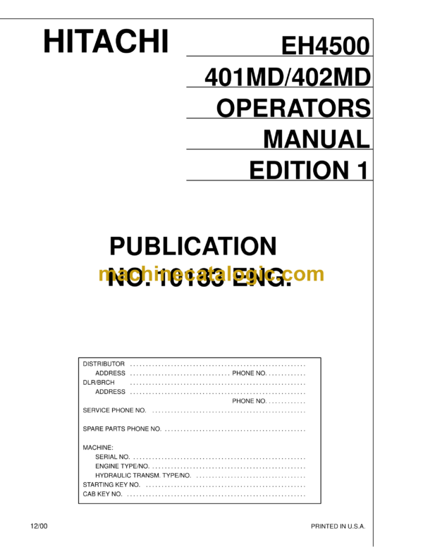 Hitachi EH4500 401MD 402MD Dump Truck Operator's Manual