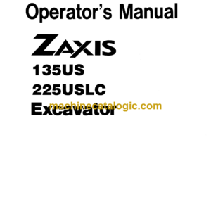 Hitachi ZX135US,ZX225USLC Excavator Operator's Manual (EM1SE-NA5-1, EM1SE-NA4-2)