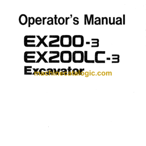 Hitachi EX200-3,EX200LC-3 Excavator Operator's Manual (EM14C-1-1, EM14C-1-4)