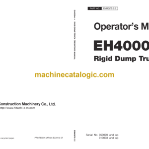 Hitachi EH4000AC-3 Rigid Dump Truck Operator's Manual (ENMQFB-1-1, ENMQFB-1-2, ENMQFB-2-2, ENMQFB-2-3, ENMQFB-2-4, ENMQFB-2-6)