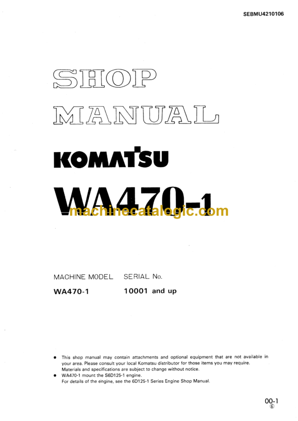 Komatsu WA470-1 Wheel Loader Shop Manual (SEBMU3210106)