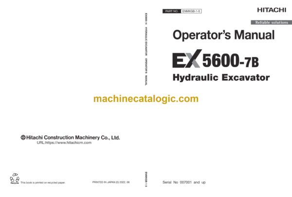 Hitachi EX5600-7B Hydraulic Excavator Operator’s Manual (ENMKGB-1-5)