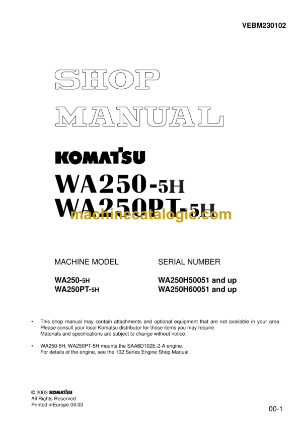 Komatsu WA250-5H, WA250PT-5H Wheel Loader Shop Manual (VEBM230102)